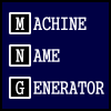 Machine Name Generator